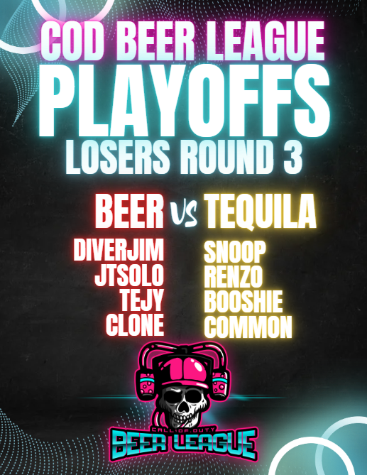 🍺PLAYOFFS DAY 3🍺
Who do you have making it to Championship Sunday?
9EST 
Winners Final
Vodka (<a href="/Magnii__/">Magni</a>) vs Rum (<a href="/TheDapperREC/">Dapper</a>) 
Losers Round 3
Beer (<a href="/_diverjim/">diverjim🤿</a>) vs Tequila (<a href="/Snoop_FPS/">snoop</a>)

10:30EST
Losers Final
(W) BEER/TQLA vs (L) VDKA/RUM