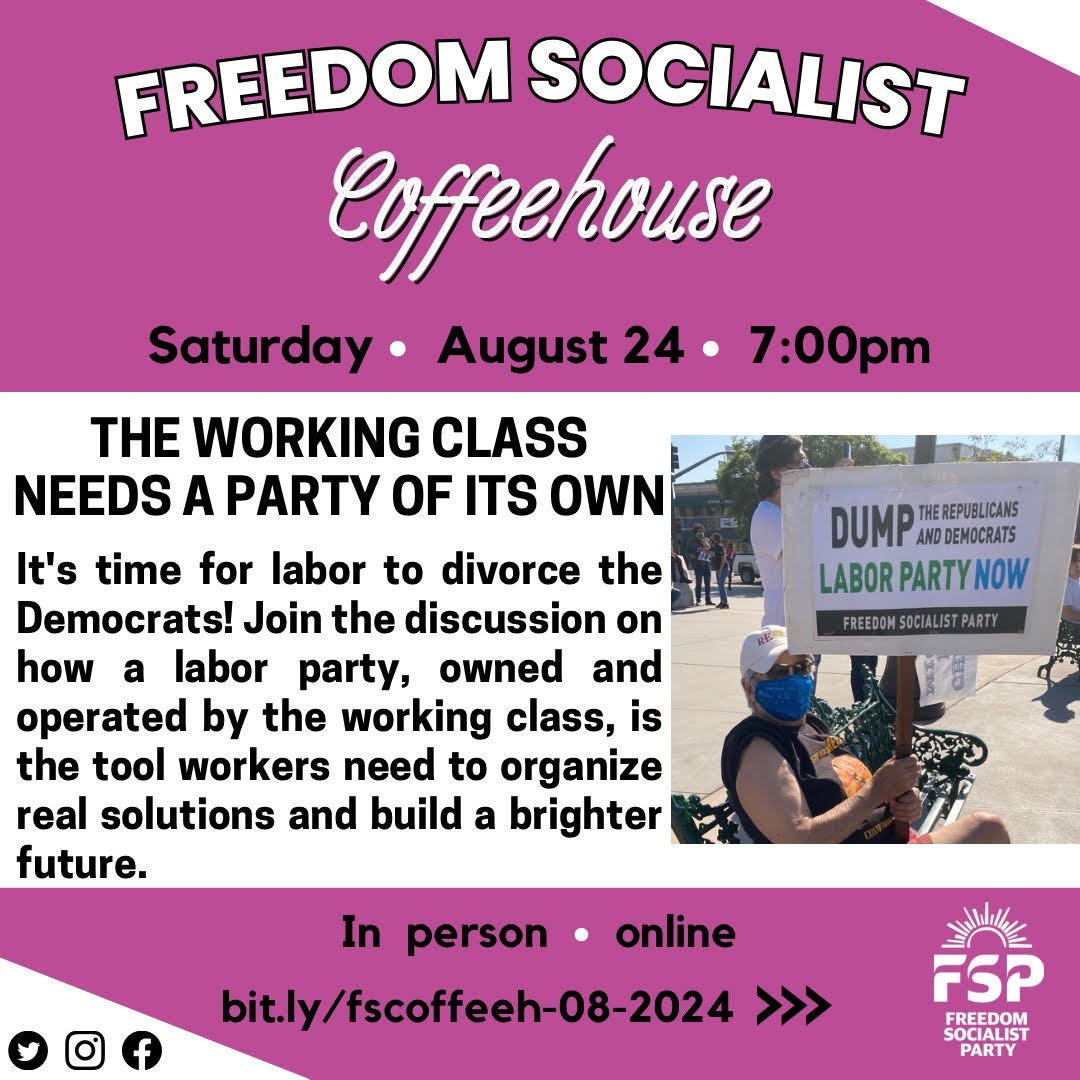 Freedom Socialist Party Los Angeles tweet media