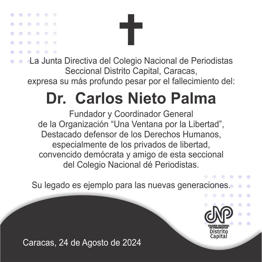 #24Agos La Junta Directiva, expresa su más profundo pesar por el fallecimiento del Dr. Carlos Nieto Palma, destacado defensor de los Derechos Humanos, Coordinador General de la ONG Una Ventana Por La Libertad y amigo de esta Seccional. Nuestras condolencias a familiares y amigos.