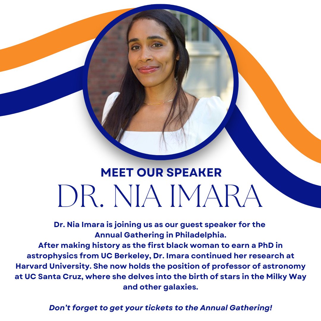 Exciting news! 🌟 Dr. Nia Imara, a trailblazing astrophysicist and artist, will be our guest speaker at the Annual Gathering in Philadelphia. 

Dr. Imara, the first Black woman to earn a PhD in astrophysics from UC Berkeley, is now a professor of astronomy at UC Santa Cruz.