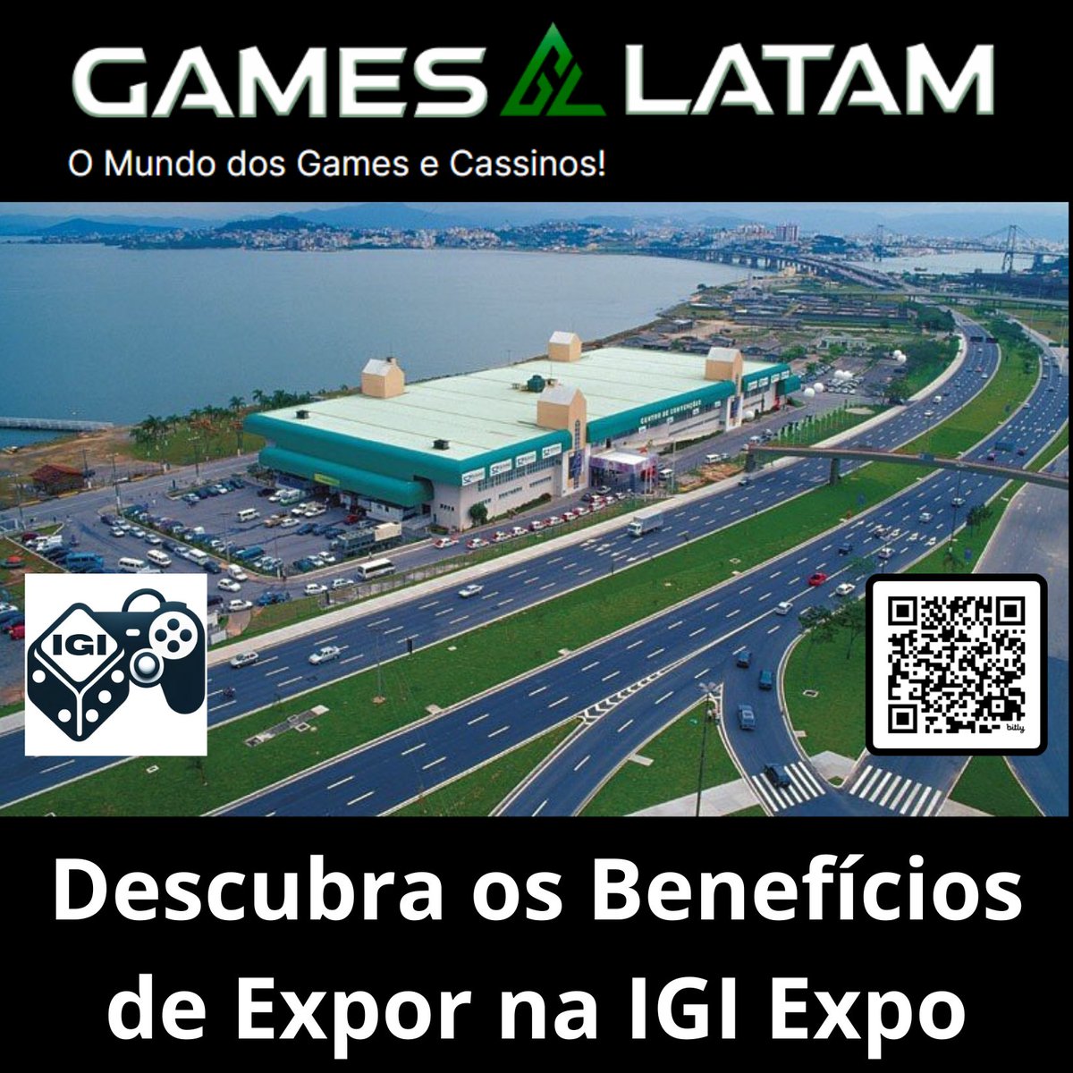 GamesLatam_GLM's tweet photo. ➡  IGI Expo 2024 nos dias 02 à 04 de Outubro 😎

Visite nosso site https://t.co/2vtgJUr4zT  e venha expor sua MARCA!

📢  Ultimas unidades de estande e oportunidades de ativação de marca.

• Agende sua reunião através do link https://t.co/raUlLWI5Kz
• Compre seu ingresso ainda hoje: https://t.co/JcOBzjATTM

Agarre essa oportunidade antes que acabe! Sua presença é essencial. Vamos juntos fazer história! Venha para a IGI - Igaming e Gaming International Expo

#IGIExpo #iGamingIndustry #GamingExpo #EventPromotion #BusinessNetworking #TechEvents #GameDevelopers #InvestInGaming #iGamingCongress #GamingInnovation #B2BGaming #iGamingBrazil #LatinAmericaGaming #GamingTechnology #Expo2024 #FlorianopolisEvents #ProfessionalNetworking #iGamingProfessionals #EsportsEvents #DigitalGaming #IGI #Florianopolis