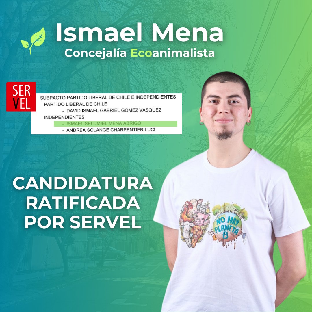 Ismael_MenaSM's tweet photo. ✅ Candidatura para la Concejalía Ecoanimalista en nuestra comuna de #SanMiguel está aprobada y ratificada por el Servicio Electoral (SERVEL).

✊🏻 Con todo el compromiso de ser voz representativa de las vecinas y vecinos, el medio ambiente y los animales en el Concejo Municipal. https://t.co/I6aLbdzkgz