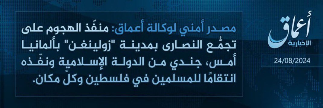 The barbarians of Islamic State (ISIS) claimed terror attack in Solingen, Germany, “in revenge for Muslims in Palestine and everywhere”.
