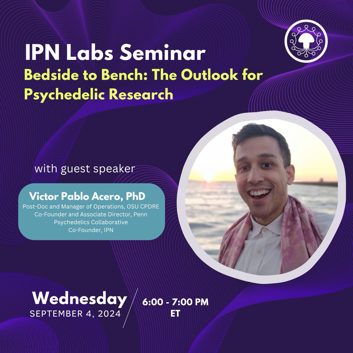 ipnpsychedelics's tweet image. Join us on Wednesday, September 4th at 6-7 PM EST for an insightful talk by Victor Pablo Acero, PhD!
🔗 The Zoom link can be found in the IPN Members Portal. Become an IPN member today for free! Link in bio.
@VictorAcero20