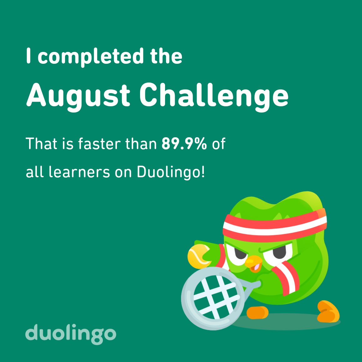 hellofacake's tweet image. I completed the August challenge faster than 89.9% of all learners on Duolingo!