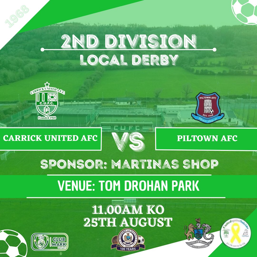 🟢2A LEAGUE⚪️
Our 2nd division side face Piltown today in the local Derby. A massive game at Tom Drohan Park. Best of luck to all involved and make sure to get out to support the lads🟢⚪️

🆚Piltown 
🕛11.00AM KO
🏟️Tom Drohan Park
🗓️25th August
🏆Azzurri 2A League
