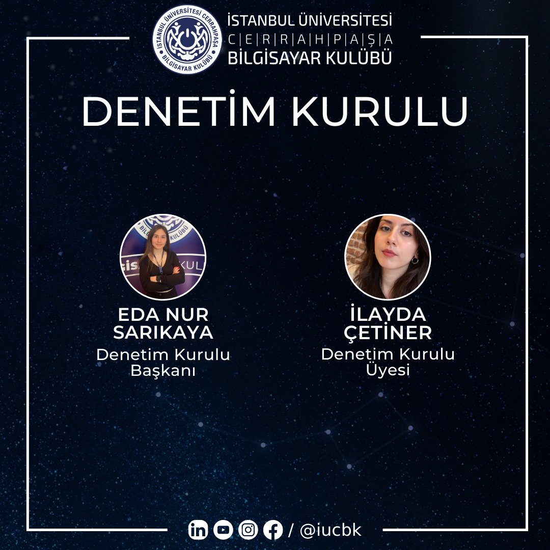 İstanbul Üniversitesi-Cerrahpaşa Bilgisayar Kulübü 2024-2025 Yönetim Kurulu, İdari Kurul ve Denetim Kurulu’nu sizlere duyurmaktan mutluluk duyuyoruz.🎉🎉

Eski yönetime teşekkür ediyor ve yeni yönetime görevinde başarılar diliyoruz.

Güzel bir yıl olması dileğiyle...