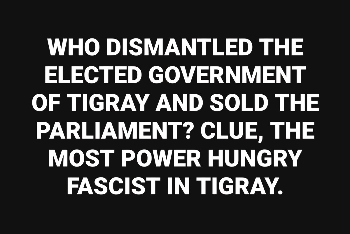 LemlemTigest's tweet image. #Who #dismantled the #elected #government of #Tigray and #sold the #parliament? #Clue, the #most #power #hungry #fascist in #Tigray.