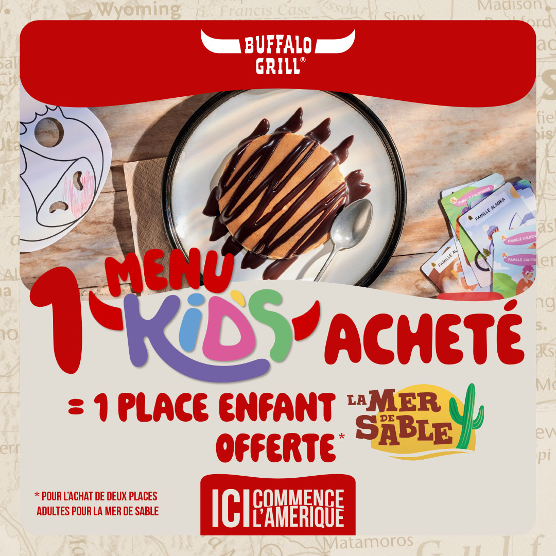 1 MENU KIDS ACHETÉ = 1 PLACE ENFANT OFFERTE À LA MER DE SABLE ️🤠🌵⭐

Offre valable uniquement pour l'achat de 2 places adultes.

Liste des restaurants participants et règlement en bio.