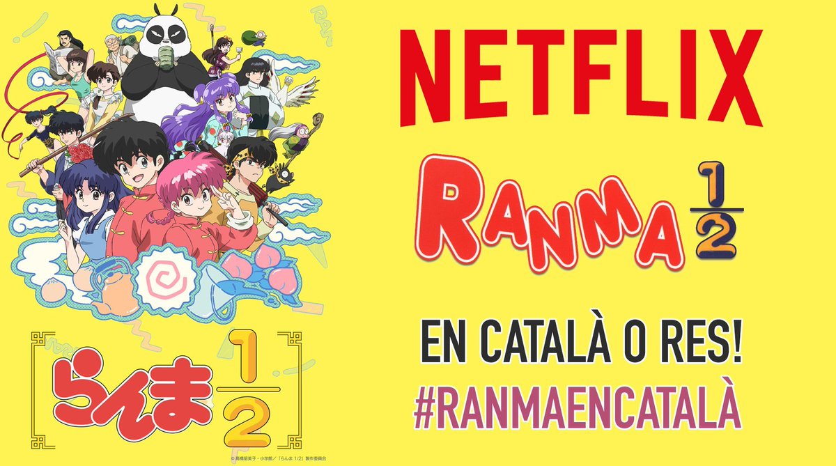 Cada cop és més evident que el remake de Ranma arribarà internacionalment a traves de <a href="/NetflixES/">Netflix España</a>, però els hem de fer saber que volem #RanmaEnCatalà, amb un <a href="/DoblatgeCatala/">Doblatge en català</a> a l'alçada, recuperant el màxim numero de veus possibles.