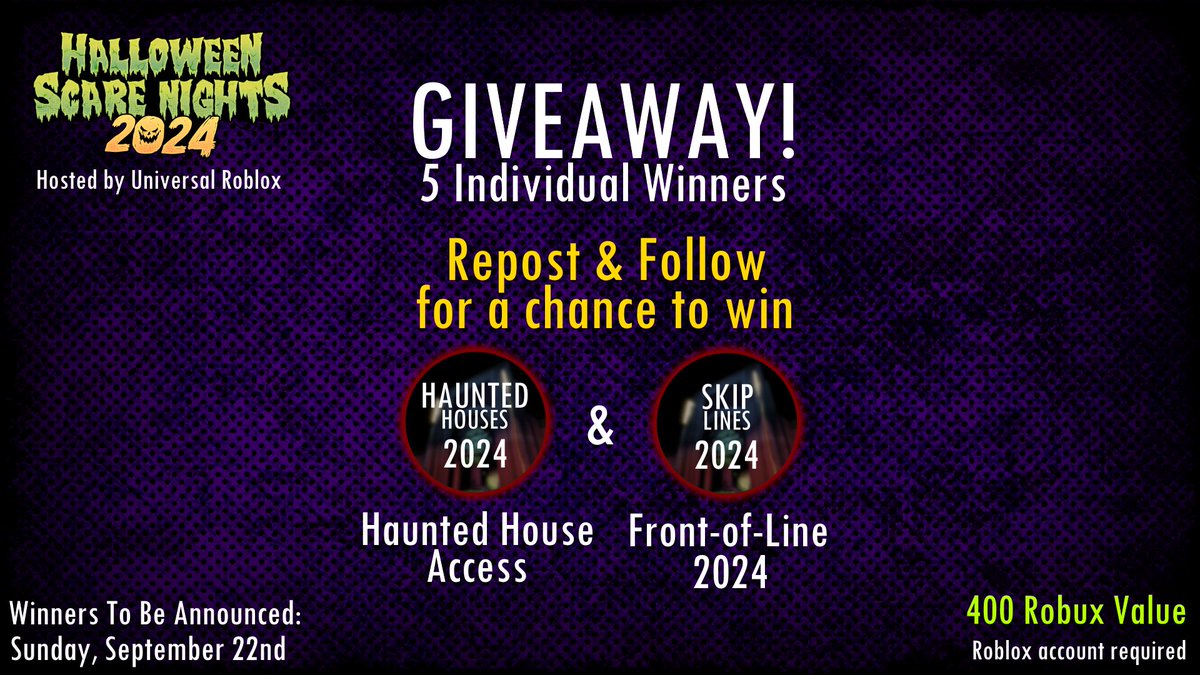 🎃💰Win "House Access &amp; Front-of-Line" for Halloween Scare Nights 2024! Repost &amp; Follow for a chance to be selected! All five winners will be announced Sunday, September 22nd!

#Roblox #RobloxDev