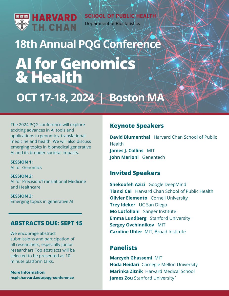 Join us for the 2024 Harvard PQG conference on "AI for Genomics and Health" in Boston on Oct 17-18, 2024.  A fantastic lineup of speakers.  See three topics below. Early bird registration and abstracts due on 9/15. Stellar abstract awards. Pls RT  hsph.harvard.edu/pqg-conference/