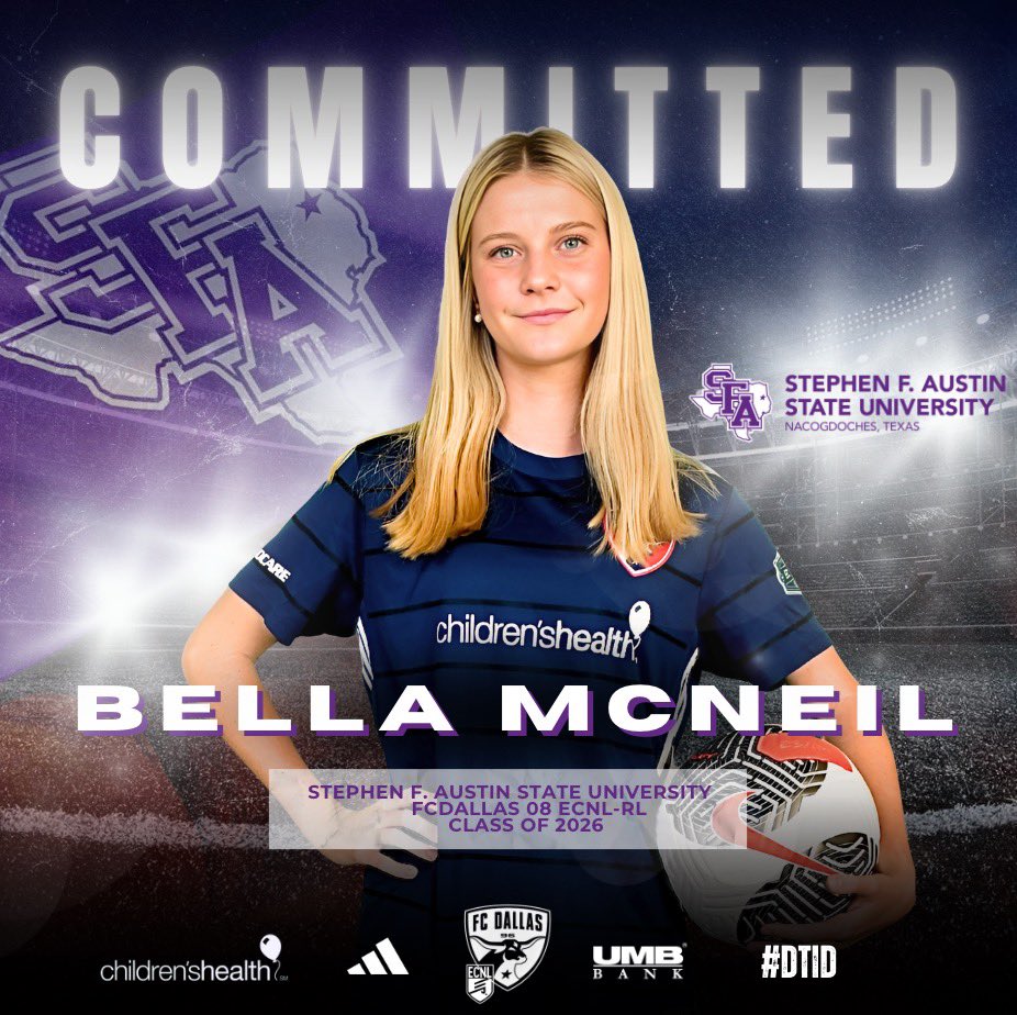 🚨Committed🚨

Congratulations to Bella McNeil, who plays for our 2008G ECNL-RL team, on your commitment to SFA! #AxeEm 

<a href="/bellamcneil08/">Isabella McNeil 🇺🇸🇳🇴</a> 🤝 <a href="/SFA_Soccer/">SFA Soccer</a> 

#DTID | <a href="/ECNLgirls/">ECNL Girls</a> | @fcdallas | #HnH
