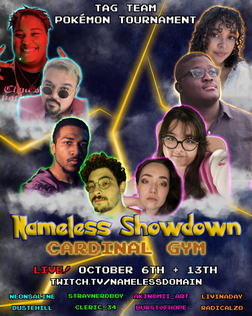 ⚡️ NAMELESS SHOWDOWN IS BACK ⚡️

Join the Elite Four and four competitors as they battle it out to become the Cardinal Gym Champion! This year, the trainers have paired up to take each other down.

We'll be raising money for <a href="/Pal_action/">pal_action</a> and <a href="/palyouthmvmt/">Palestinian Youth Movement</a> Toronto! 🇵🇸