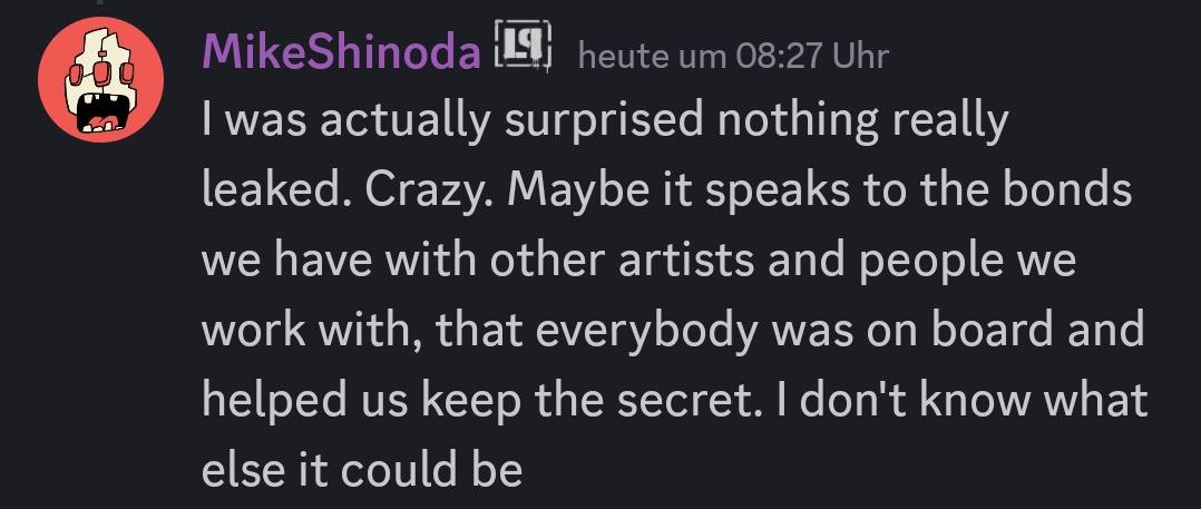 Simply put - everyone, including fans / the global LP community - wanted the band to announce and do this they way they wanted to do it. Just glad to be a part of the ride.