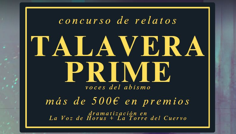 lavozdehorus's tweet photo. Abierto el plazo para el Concurso de Relatos Talavera Prime hasta el 12 de octubre, con el patrocinio de @TorredelCUERV0, ¡no te quedes sin participar! Este año, con más premios además de nuestras dramatizaciones :) https://t.co/86goaccG8H