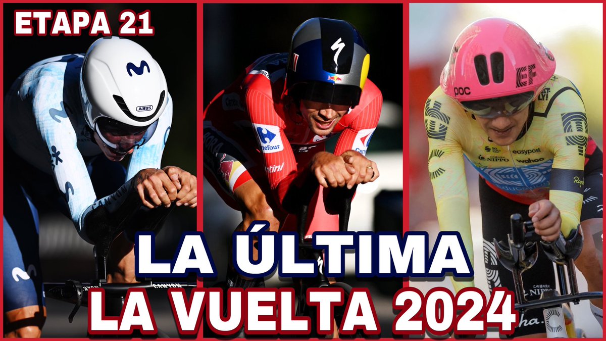 ❗️ÚLTIMO ANÁLISIS DE LA VUELTA❗️

👉 youtu.be/iNWg2hUXJHc 👈

ETAPA 21 ➤ LA VUELTA a ESPAÑA 2024 🇪🇸 La Crono Final

#LaVuelta24