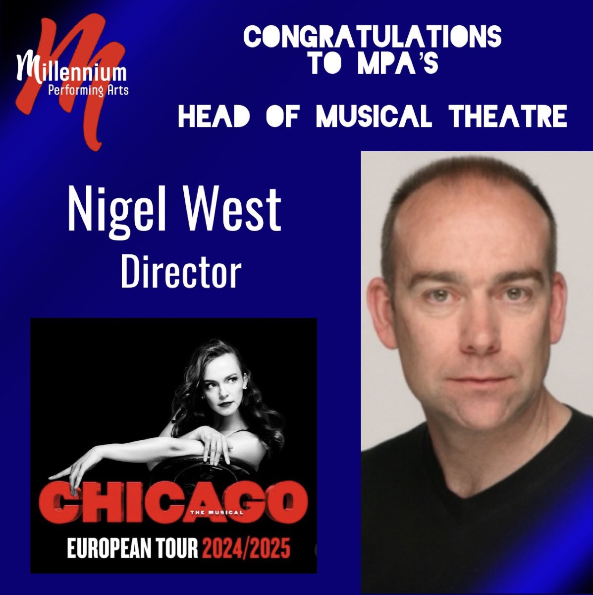 Huge congratulations to our dearest Head of Musical Theatre NIGEL WEST, who is the Director of the European Tour of CHICAGO THE MUSICAL!!!

Much love to you and go well xxx

#MillenniumPerformingArts #HeadOfMusicalTheatre #Director #ChicagoTheMusical #EuropeanTour #MusicalTheatre