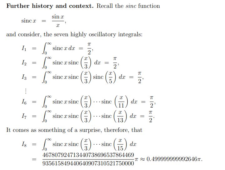 Physicists: the formula works for the first seven values, it must be true!
Meanwhile, mathematicians:
