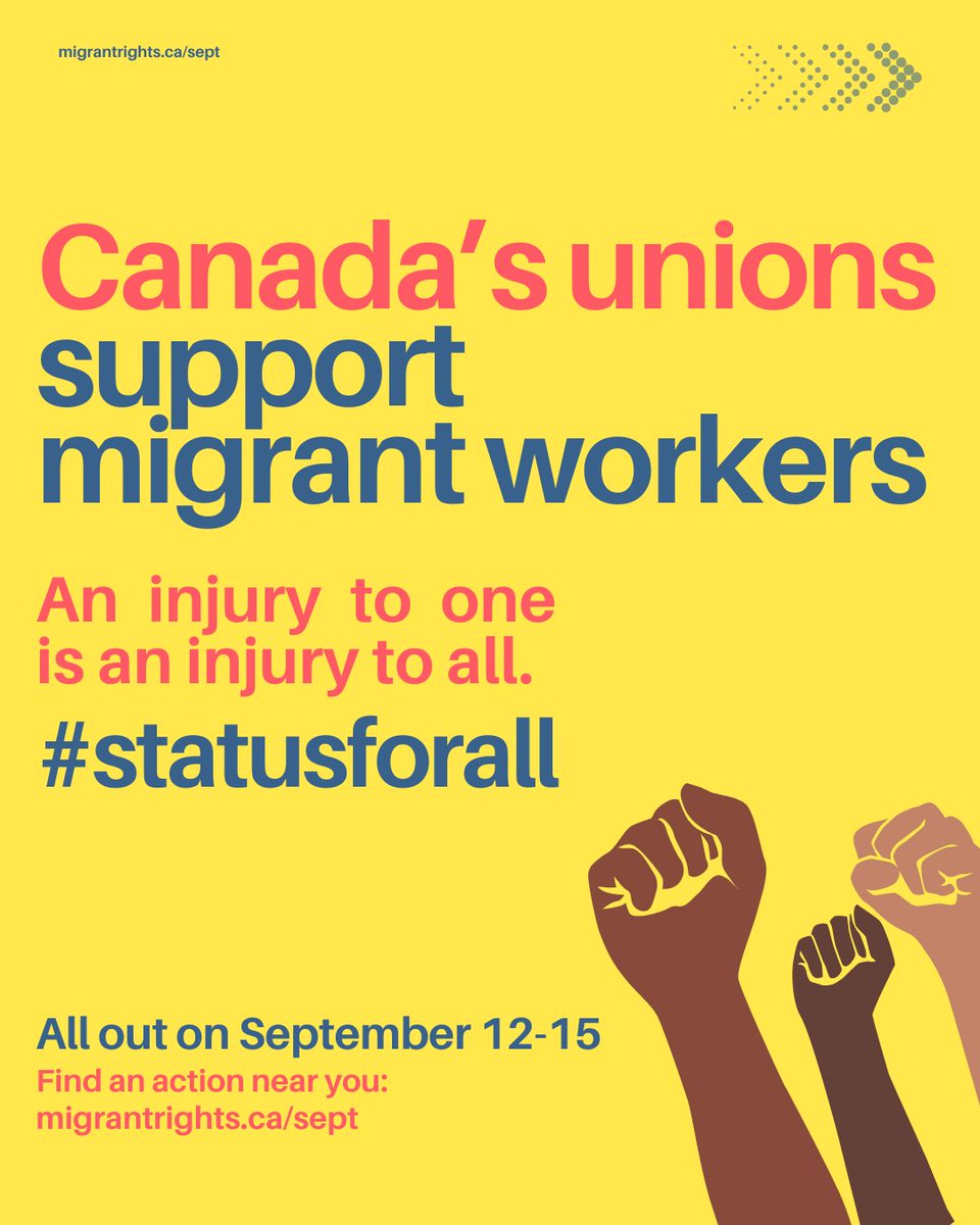 From September 12-15, workers and activists will rally across Canada for immigrant rights, regularization for all, and justice for all migrants. Join rallies organized by <a href="/MigrantRightsCA/">Migrant Rights Network #StatusForAll</a> to make our voices heard! #cdnpoli #canlab #StatusforAll