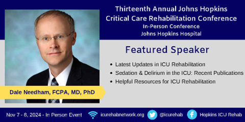 Hopkins ICU Rehab (@icurehab) on Twitter photo Great Learning!
Recent advances in
#ICURehab & delirium
Join <a href="/DrDaleNeedham/">Dale Needham, MD, PhD</a> at
13th Johns Hopkins ICURehab Conf
In-Person at
Johns Hopkins Hospital
Nov 7-8, 2024
Register NOW: icurehabnetwork.org/icurehabconfer… Great Learning!
Recent advances in
#ICURehab & delirium
Join <a href="/DrDaleNeedham/">Dale Needham, MD, PhD</a> at
13th Johns Hopkins ICURehab Conf
In-Person at
Johns Hopkins Hospital
Nov 7-8, 2024
Register NOW: icurehabnetwork.org/icurehabconfer…