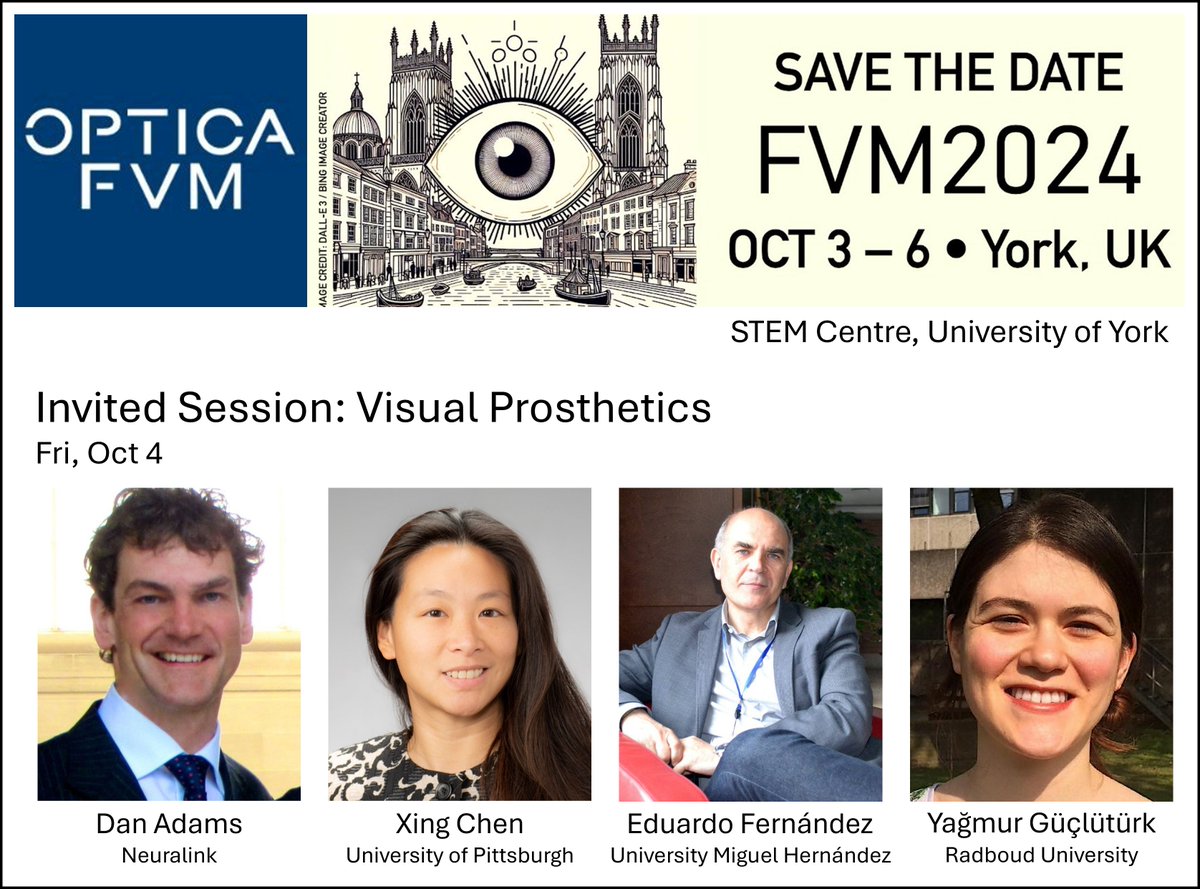 Optica_FVM's tweet image. 🧑‍🦯 Invited Session: Visual Prosthetics

Learn about new implants, AI-driven designs, and clinical trials paving the way for next-gen visual prosthetics: 

Dan Adams (Neuralink)
Xing Chen (Pitt)
Eduardo Fernández (UMH)
Yağmur Güçlütürk (Radboud)

#OpticaFVM2024