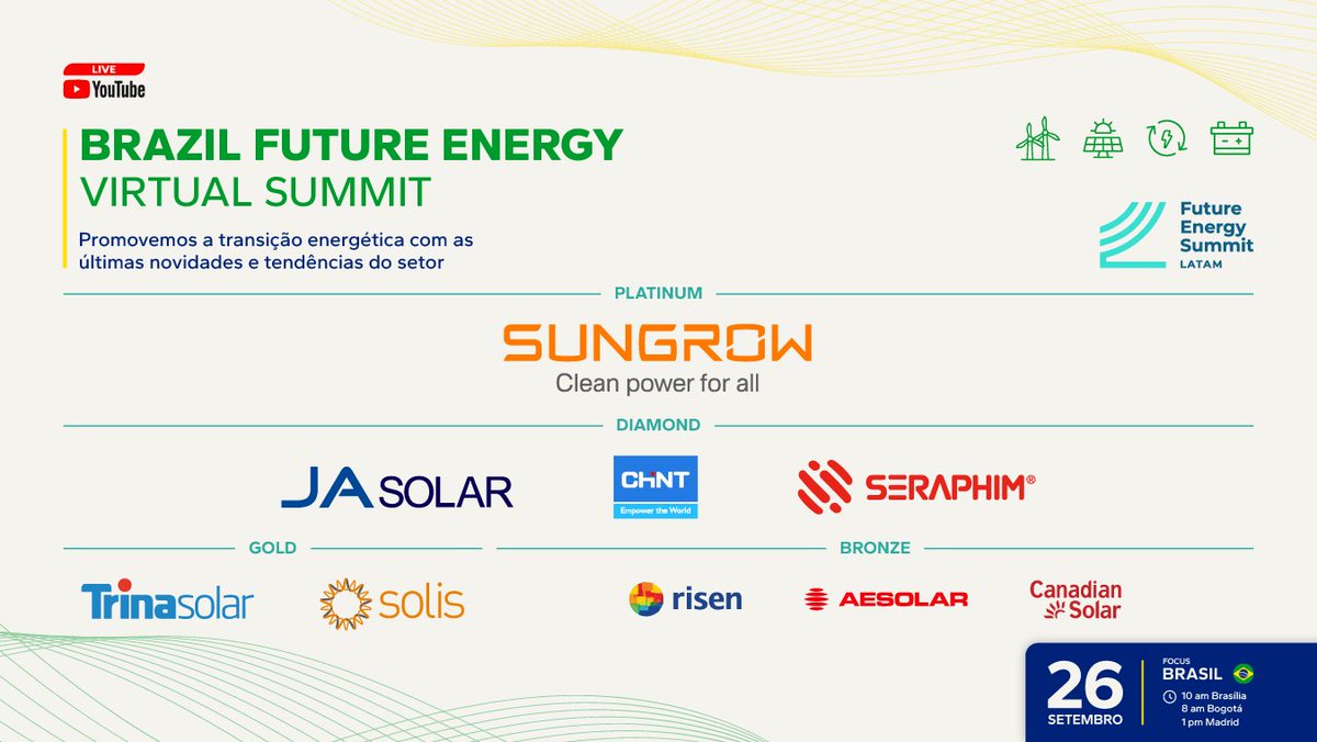 🌎💻 Inscreva-se no BRAZIL Future Energy Virtual Summit! 

A inscrição é totalmente gratuita!
🗓️: 26 de setembro
⏰:10am BR| 8am COL| 1pm ESP

🎟️: lnkd.in/dBv6CWCT