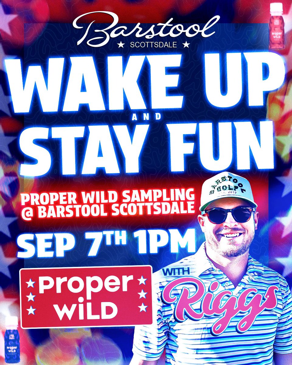 BarstoolAZ's tweet image. TOMORROW 1 PM.
@ProperWild sampling with @RiggsBarstool starting at 1 pm!