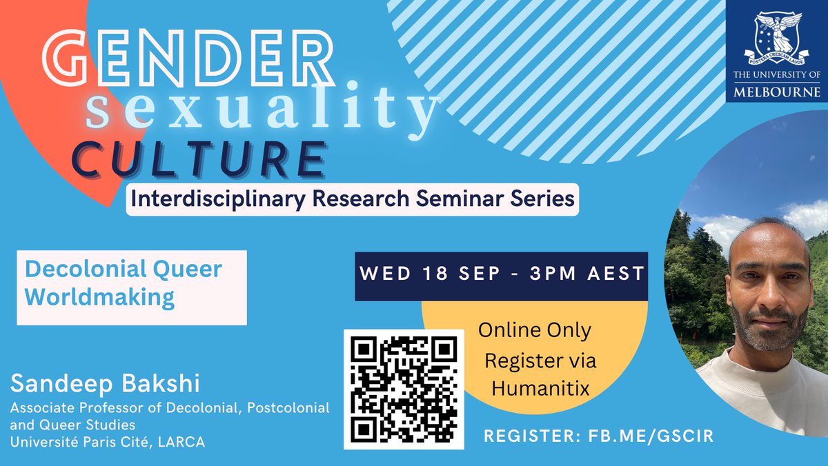 ianyramirez_'s tweet photo. The Gender/Sexuality/Culture Seminar Series is back! Join us this Sept 18 (3 pm AEST | 7 am CET) as @sandeepbak talks about decolonial queer worldmaking. 🌈✊🏽

Register here: https://t.co/LtWEgSEB2Y https://t.co/D4EX5yLZdI