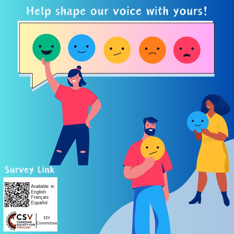 The CSV EDI committee is looking to gather data on membership demographics and opinions on future events!

Please help us by taking 5 minutes to fill in the survey by following this link: surveymonkey.ca/r/V6JKGCJ  or by scanning the QR code in the image below.