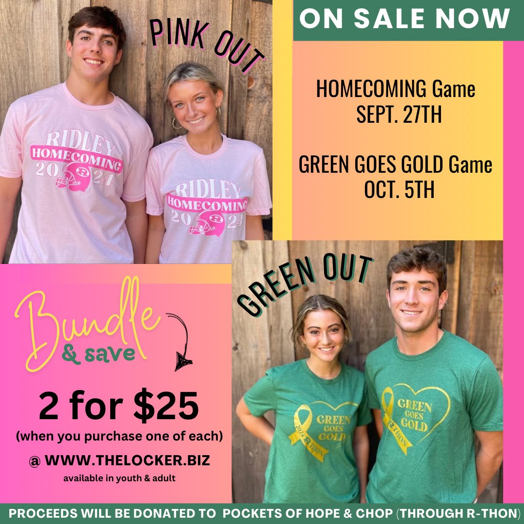 📢 The Locker is selling Homecoming &amp; Green Goes Gold shirts! 🎗️💚

✨$15 each or bundle both for $25 &amp; save $5!  
✨ Proceeds support Pockets of Hope (breast cancer) &amp; Ridley's R-Thon (CHOP).

Show your Ridley pride &amp; give back! 💚 #RidleyPride #GoldOut #Homecoming2024 #CHOP