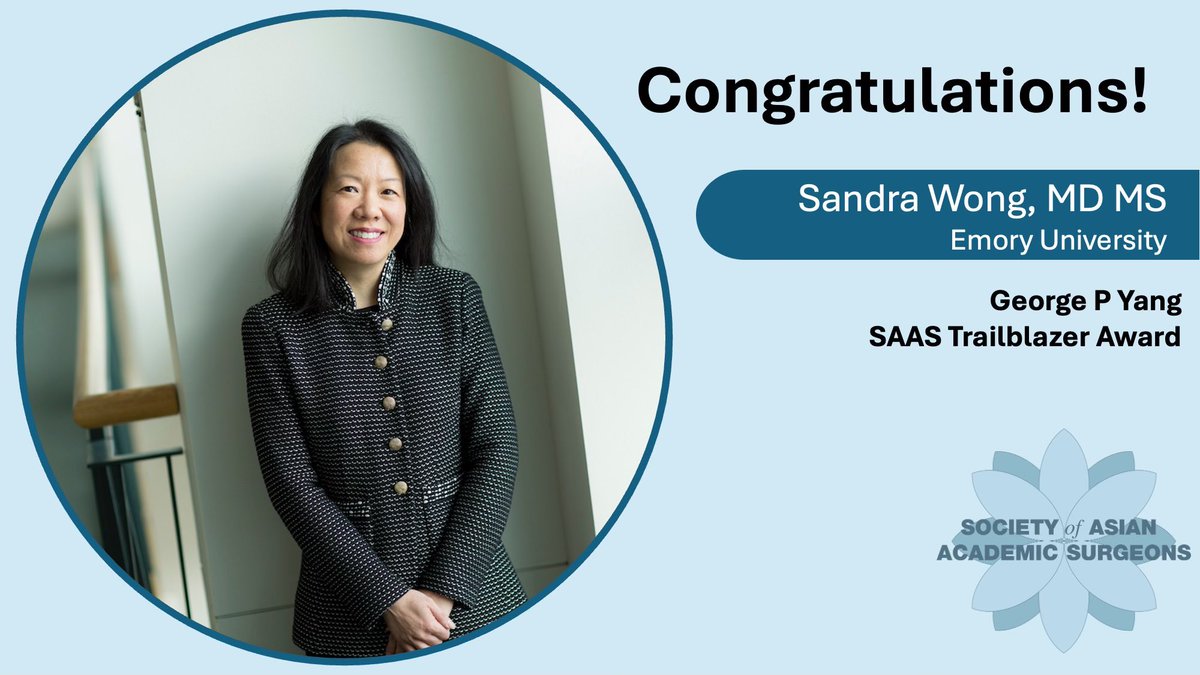 SocAsianAcadSurg (@asianacadsurg) on Twitter photo Congratulations to <a href="/sandralwong/">Sandra Wong</a> from <a href="/EmorySurgery/">Emory Surgery</a> and Dean of <a href="/EmoryMedicine/">Emory School of Medicine</a>, recipient of the <a href="/AsianAcadSurg/">SocAsianAcadSurg</a> George P Yang SAAS Trailblazer Award! Congratulations to <a href="/sandralwong/">Sandra Wong</a> from <a href="/EmorySurgery/">Emory Surgery</a> and Dean of <a href="/EmoryMedicine/">Emory School of Medicine</a>, recipient of the <a href="/AsianAcadSurg/">SocAsianAcadSurg</a> George P Yang SAAS Trailblazer Award!