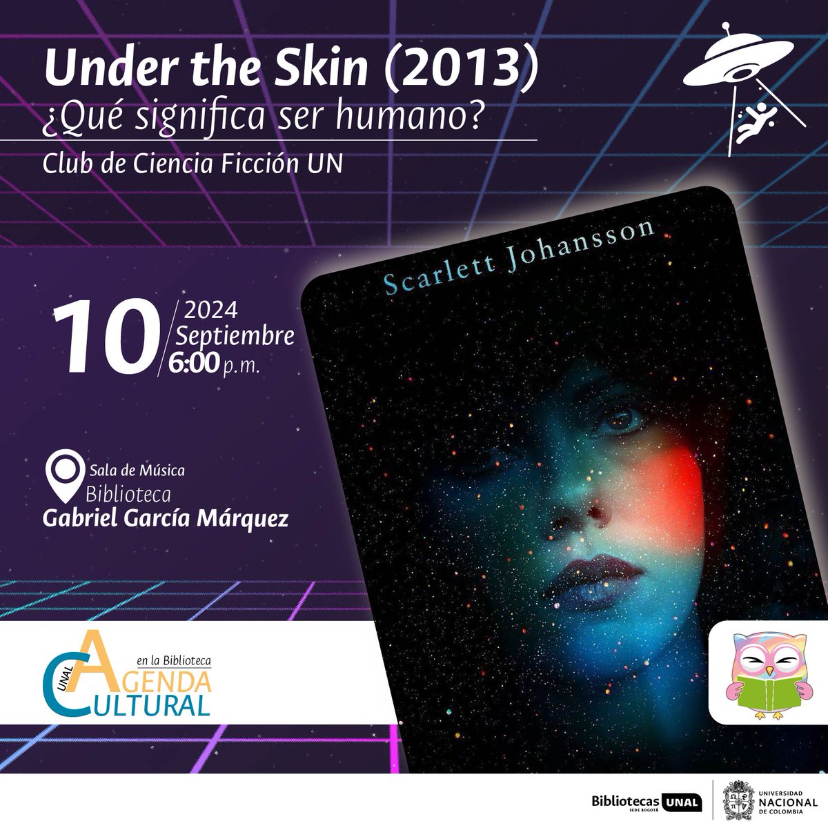 bibliounalbog's tweet photo. 👥CLUB DE CIENCIA FICCIÓN UN🛸

Under the Skin (2013)

Una película visualmente impactante que explora la naturaleza humana desde una perspectiva única y perturbadora. ¡Nos vemos el martes!

▶ Sala de Música - Biblioteca Gabriel García Márquez
▶ Martes 10-09-2024
▶ 6:00 p.m. https://t.co/1JmWzeXX68