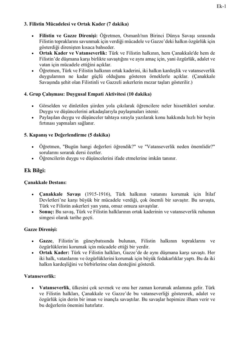 Pazartesi günü tüm ilkokullara aşağıdaki ders işlenecek. Bir eğitimci olarak ses çıkarıyorum ve itiraz ediyorum. Vatan sevgisi ve Filistin Halkının kurtuluş mücadelesi böyle bir dersle verilmemeli. Vatan sevgisi bir yolculuktur, toprağını sevmektir, suyunu korumaktır.