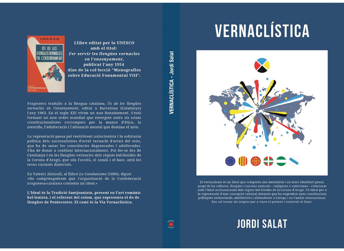 JordiSalat's tweet photo. Bon dia,  la nova edició del llibre VERNACLÍSTICA ja es pot  comprar a Amazon. Des de Catalunya i Occitània s'escampa el vernaclisme per tot el Mapa Mundi. https://t.co/eI353Fvlv9 https://t.co/ygXxKPwJyo
