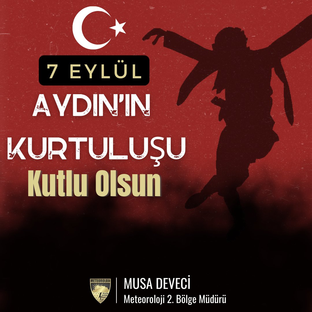 Meteoroloji_2's tweet photo. Aydın'ın Düşman İşgalinden Kurtuluşunun  102. Yıl Dönümü Kutlu OIsun. https://t.co/xDPwjq594g