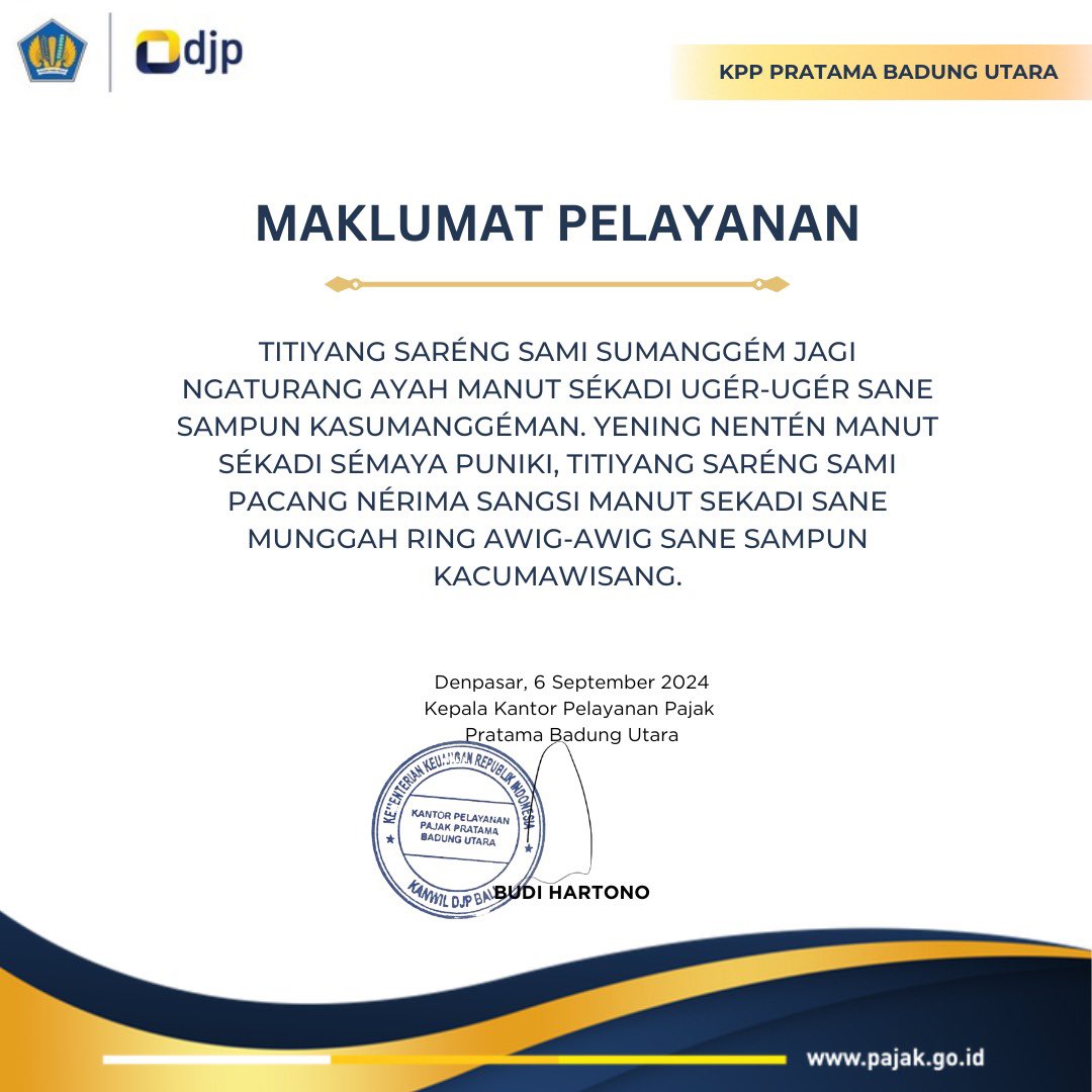 pajakbatara's tweet photo. Halo #SemetonPajak!
Maklumat Pelayanan sebagai wujud komitmen dan tanggung jawab KPP Pratama Badung Utara dalam memberikan pelayanan terbaik bagi Wajib Pajak.
KPP Pratama Badung Utara senantiasa berusaha memberikan pelayanan terbaik secara profesional dan mengedepankan integritas https://t.co/7rKnjgS2I1