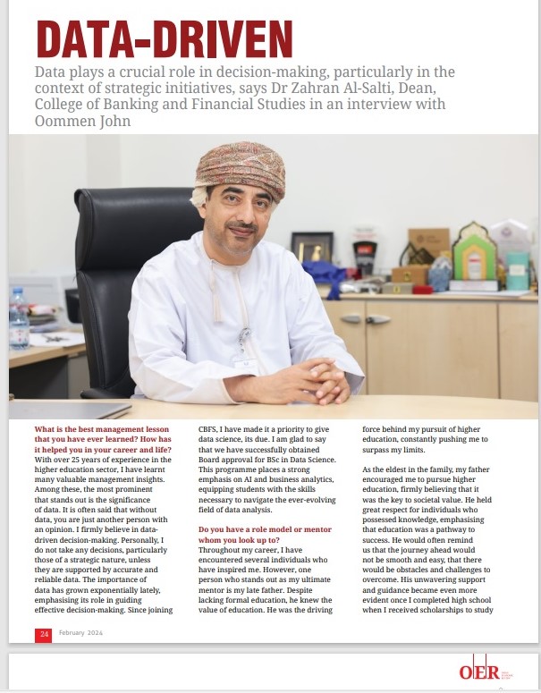 DrZahranAlSalti's tweet photo. سعدت بالمقابلة التي اجرتها معي مجلة Oman Economic Review ، والتي تحدثت فيها عن مجموعة من الموضوعات حول أهمية البيانات في اتخاذ القرارات.  كما تم تسليط الضوء على برنامج البكالوريوس في علم البيانات (الذكاء الاصطناعي/ تحليل الأعمال) الذي طرحته كلية الدراسات المصرفية والمالية @CBFS_OMAN  بداية هذا العام الأكاديمي 2025/2024.