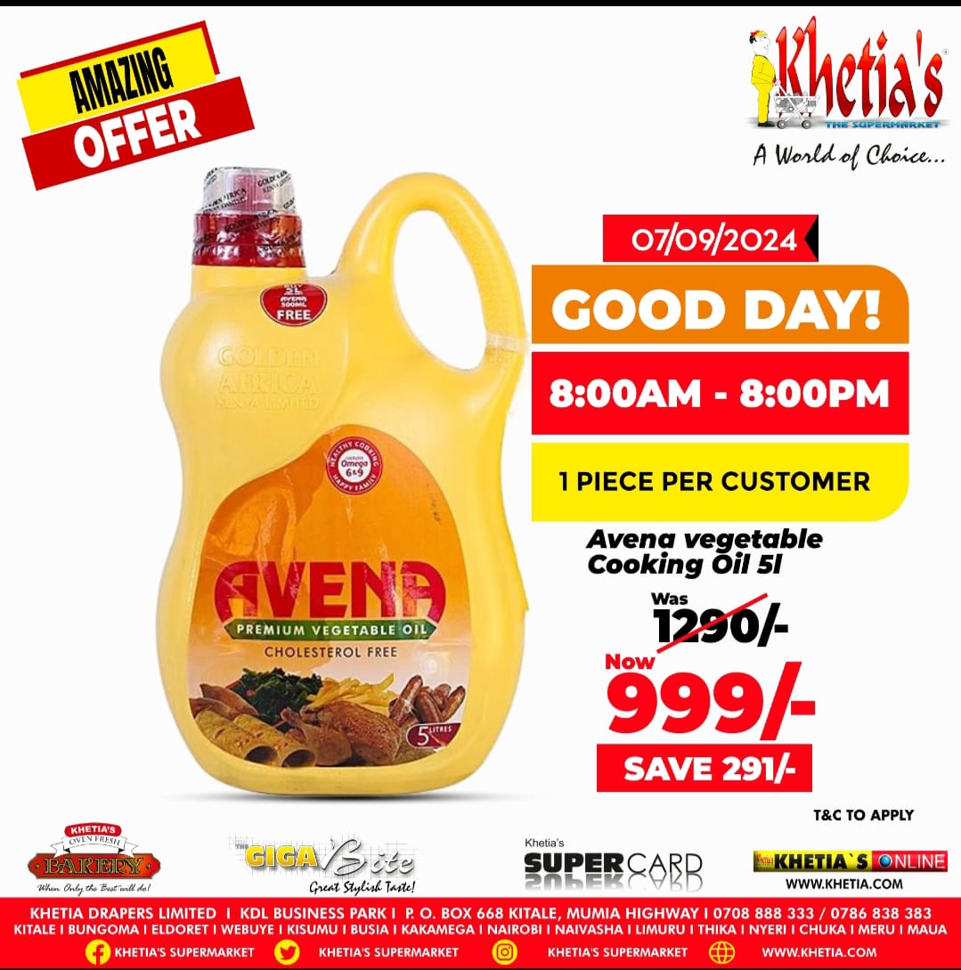 Siku njema kweli huonekana asubuhi! Ingia Khetias Supermarket ilio karibu na wewe uji nyakulie mtungi wa Avena 5L kwa bei nafuu ya 999/= 

Offer valid only for today from 8:00 am to 8:00 pm
This 7th of September 2024.

Also note, 1 piece per customer.

#Khetiaskwabeinafuu