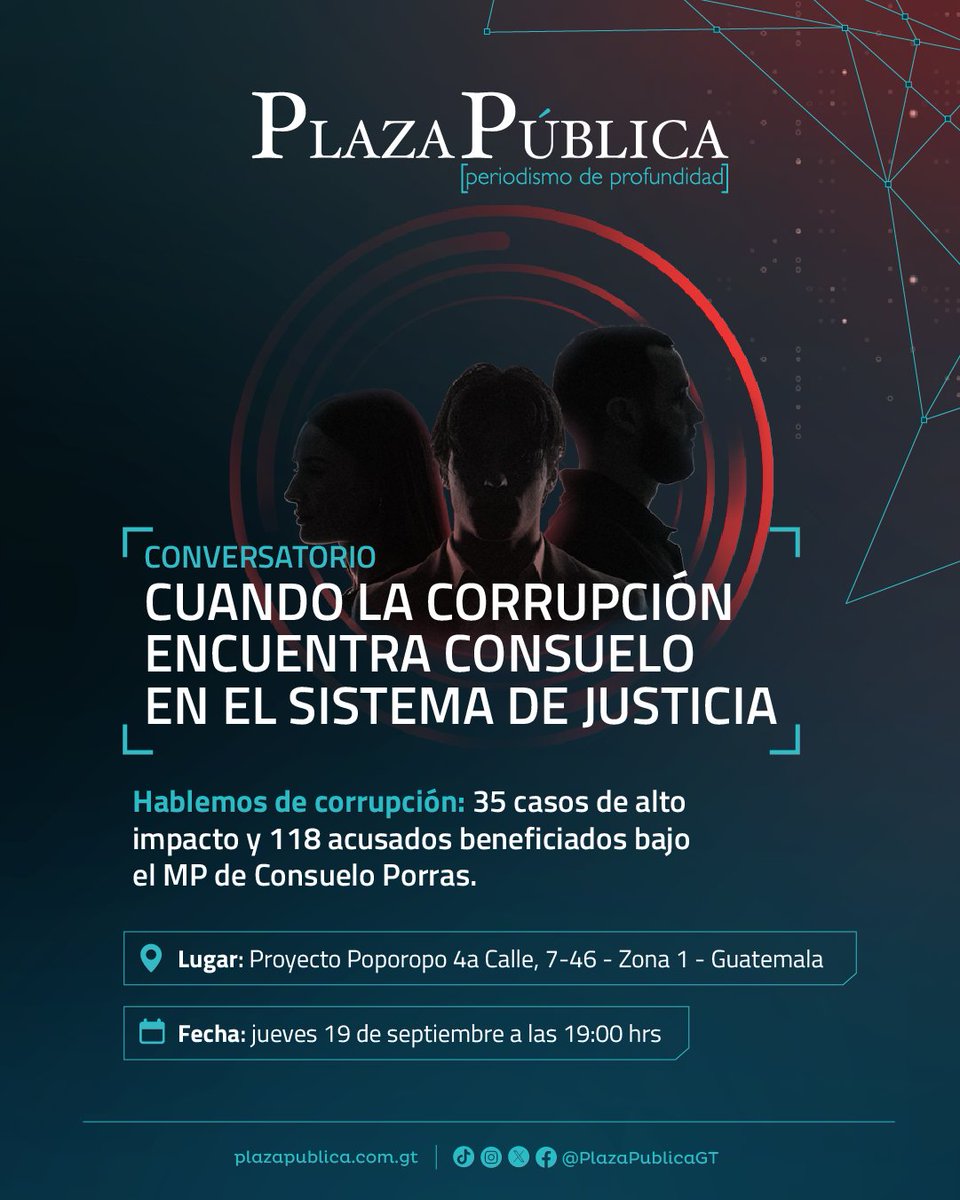 PlazaPublicaGT's tweet photo. 🤔¿Quieres conocer qué pasó con los casos de corrupción más destacados de los últimos años?

☝️Participa en este conversatorio y conoce cómo la reconfiguración de la justicia post Cicig benefició a los implicados. https://t.co/mAwduHkwLI https://t.co/Bk4K1Gpbs2
