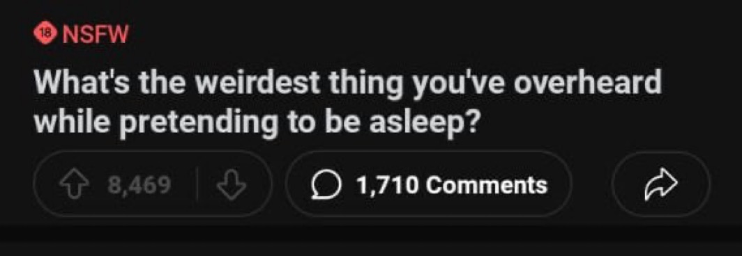 HaYoMiDe_'s tweet photo. People were asked “what’s the weirdest things you’ve overheard while pretending to be asleep”

Repl!es will have you like 😳😳

Open thread😭 https://t.co/F5TGGqVLcY