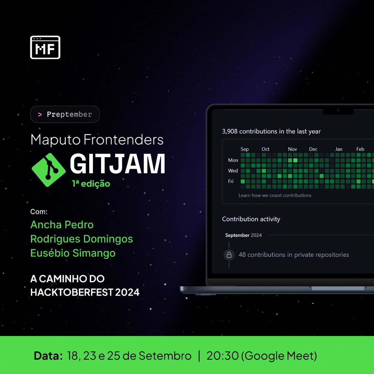 🚨MF GITJAM🚨

Estamos entusiasmados em anunciar a primeira edição do GIT  Marathon💫.

Vamos juntos embarcar nesta jornada🚀

⏰Datas: 18, 23 e 25 de Setembro de 2024
⏰Horas: 20:30
📍Local: Online - GoogleMeet

#mptfrontenders #git
 #marathon #online