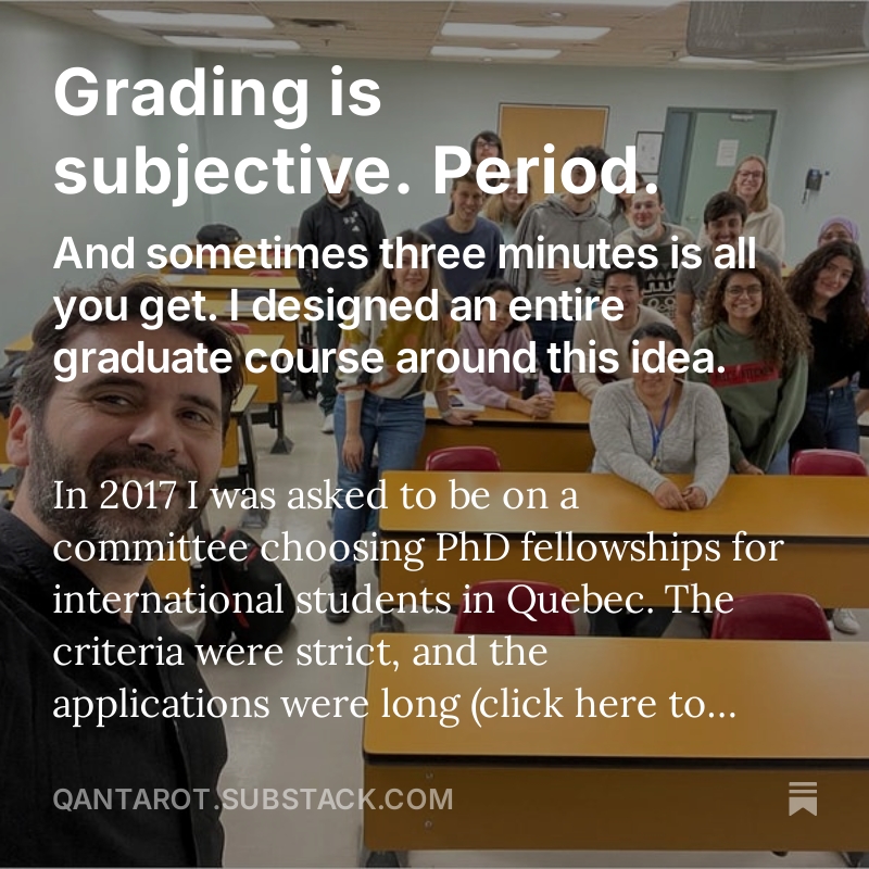 In 2017 I spent an entire weekend reading 50+ page applications for international PhD fellowships. Then the fellowship committee, and I realized that my grades were very different from those of my colleagues. Yet, somehow, we all managed to agree on the top candidates 1/n