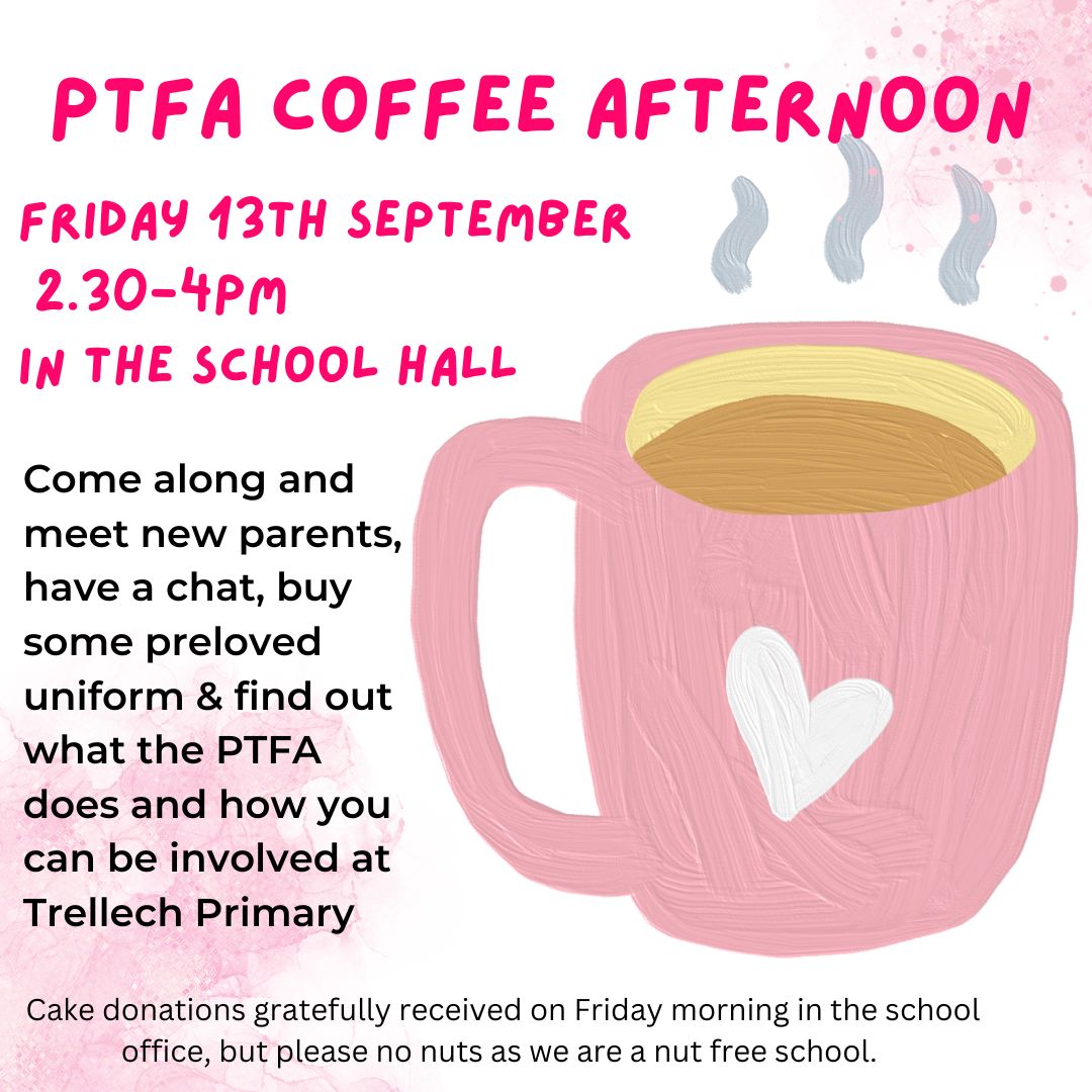 Join us on Friday 13th September for our PTFA coffee afternoon at <a href="/TrellechPrimary/">Trellech Primary Sch</a>. Come along to meet new parents &amp; carers, check out our stock of preloved uniform and enjoy some coffee and cake whilst we tell you about what the PTFA does. Join us 2.30-4pm. 🧁☕️