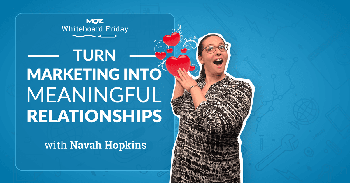 Turn Marketing Into Meaningful Relationships — Whiteboard Friday dlvr.it/TCxMMj
