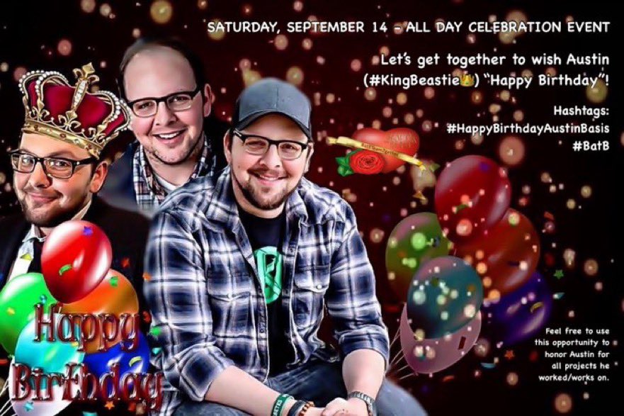 Please, mark your calendars:
Saturday, September 14
ALL DAY CELEBRATION EVENT
RT, spread the news and join. Let’s get together to wish #KingBeastie👑 Austin Basis a very "Happy Birthday"! Details ⬇️ #BatB #BatBTeam2Gether