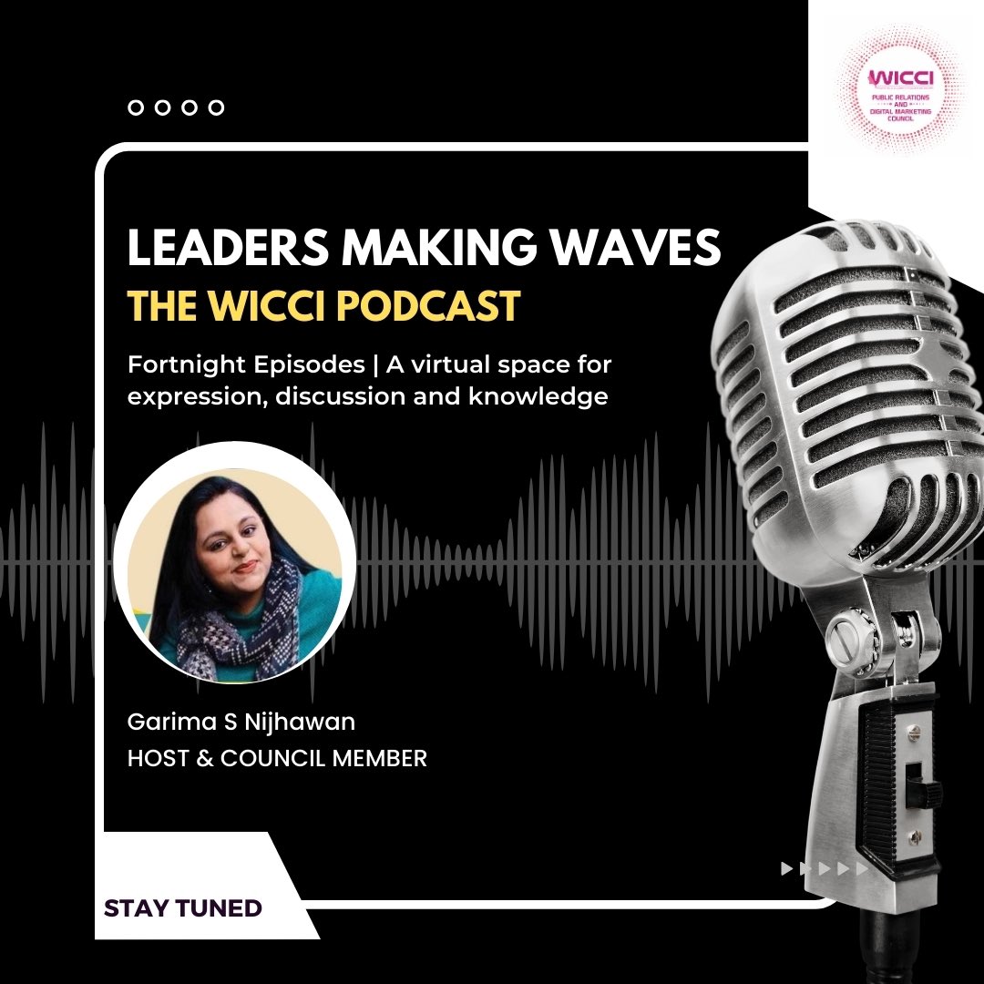 We are thrilled to introduce our #podcast series, Leaders Making Waves. 🎙️✨

Join us as we dive deep into the world of communications, featuring candid conversations with inspiring leaders, industry experts.

Stay tuned for our first episode, coming this Tuesday! 🎧

#WICCI