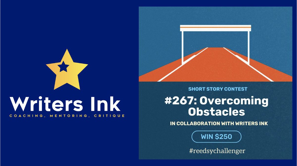 Writers Ink has joined with <a href="/ReedsyHQ/">Reedsy</a> for a short story contest about overcoming obstacles, with a $250 top prize! 
Submit your story &amp; use #ReedsyChallenger when sharing your tales of triumph for a chance to be featured on their social media!
blog.reedsy.com/creative-writi… #amwriting