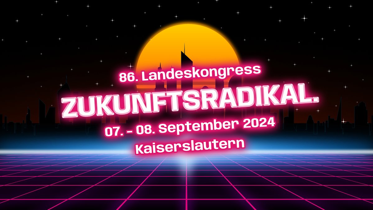 Viele Grüße aus Kaiserslautern! Heute findet unser 86. Landeskongress unter dem Motto „Zukunftsradikal.“ statt.