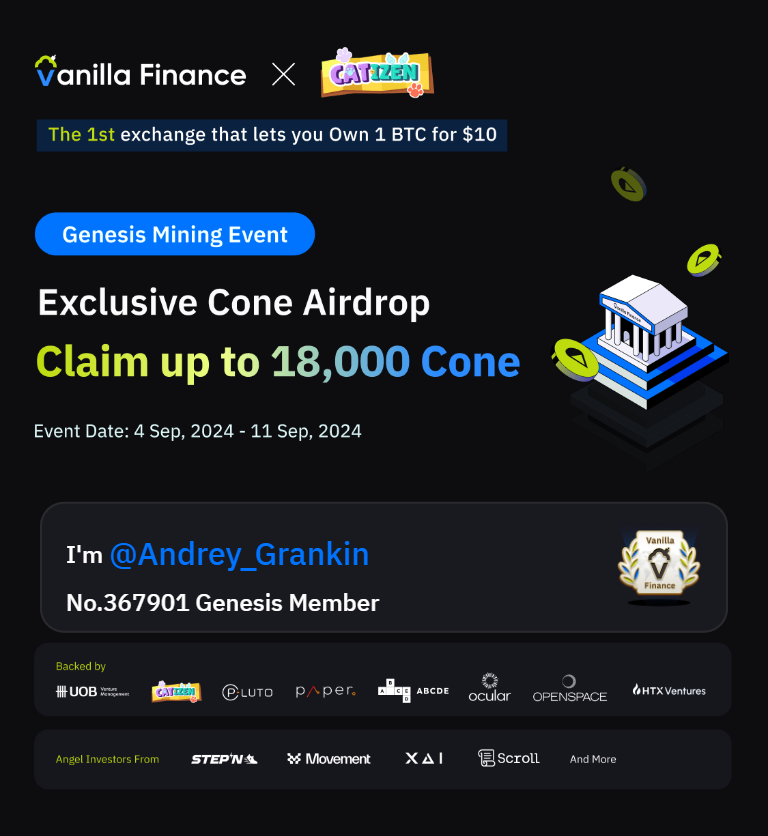 andrej_grankin's tweet photo. #VanillaFinance — первая биржа, которая позволяет вам владеть 1 биткоином за 10 долларов. Майнинг Genesis уже запущен. Получите до 18 000 Cone! #Airdrop #Miniapp https://t.co/4rhyBFtApP